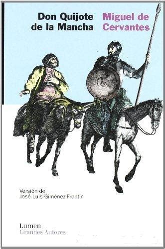 Don Quijote de la Mancha Versión de José Luis Giménez Frontín