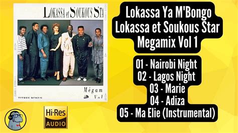 Lokassa Ya Mbongo Lokassa Et Soukous Star Megamix Vol Youtube Music