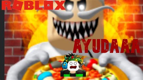 Escape De La Pizzeria Mas Tenebrosa De Roblox Escape Papa Pizzas