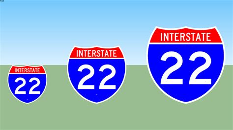 Interstate 22 Sign 3d Warehouse