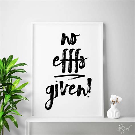 Expletive Quote Fuck No Fucks Given Divorce Quote Printables Expletives Fucks Adult