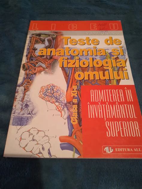 TESTE DE ANATOMIA SI FIZIOLOGIA OMULUI ADMITERE IN INVATAMANTUL