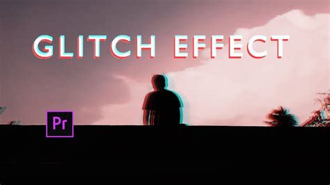 How To Create Glitch Effect In Adobe Premiere Pro Tutorial 2020 Youtube