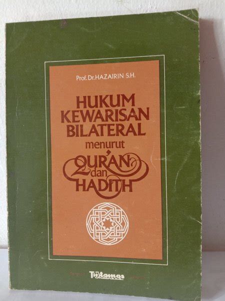 Jual BUKU ORIGINAL HUKUM KEWARISAN BILATERAL MENURUT QURAN DAN HADITH