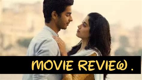 Dhadak Movie Review Ishaan Khattar Janhvi Kapoor Karan Johar