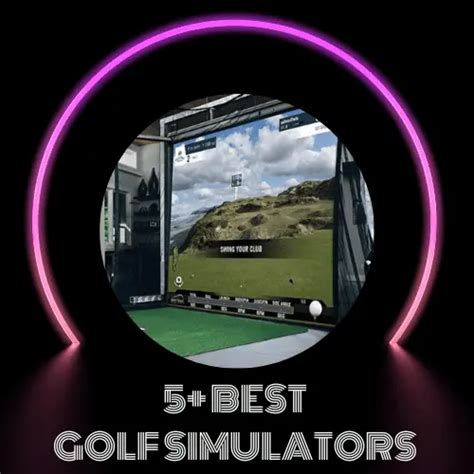 5 Best Golf Simulators Updated November 2023 Improve Your Golf Game With Expert Tips And How