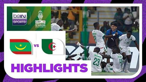 Mauritania Vs Algeria Highlights Totalenergies Africa Cup Of