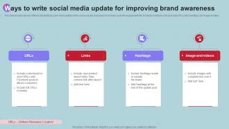Ways To Write Social Media Update For Improving Brand Awareness PPT Slide