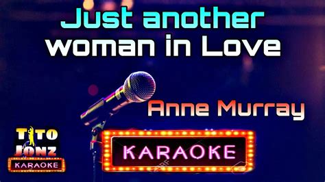 Just Another Woman In Love Anne Murray Karaoke Hd Youtube Music