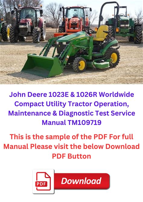 John Deere 1023e And 1026r Worldwide Compact Utility Tractor Operation Maintenance And Diagnostic