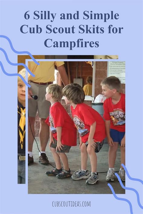 Silly And Simple Cub Scout Skits For Campfires Artofit