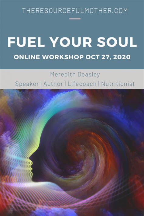 Fuel Your Soul - Online Workshop Oct 27, 2020 - The Resourceful Mother