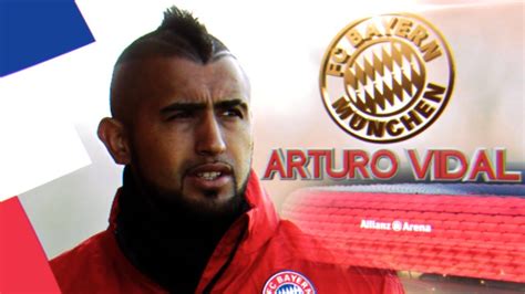 Arturo Vidal Welcome To FC Bayern Munich 2015 1080p HD YouTube