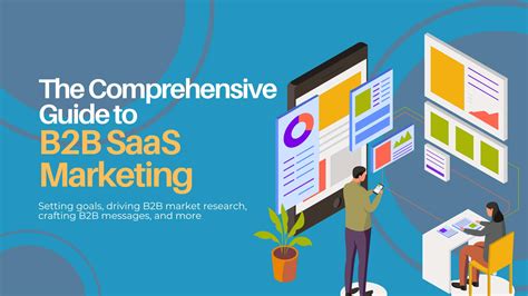 The Comprehensive Guide To B2b Saas Marketing Obility