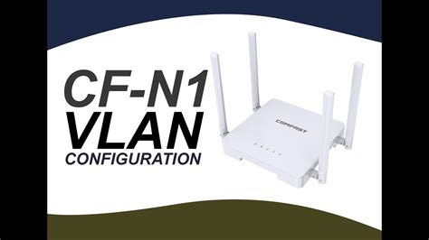 Cf N Vlan Configuration For Piso Wifi New Update Youtube