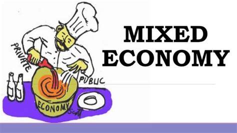 Mixed Economy | PPT