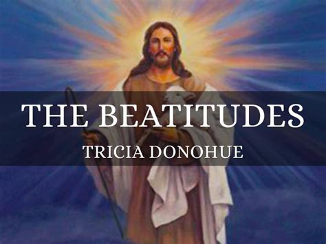 The Beatitudes By Tricia Donohue