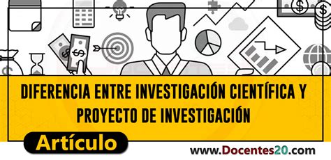 Diferencia Entre Investigaci N Cient Fica Y Proyecto De Investigaci N