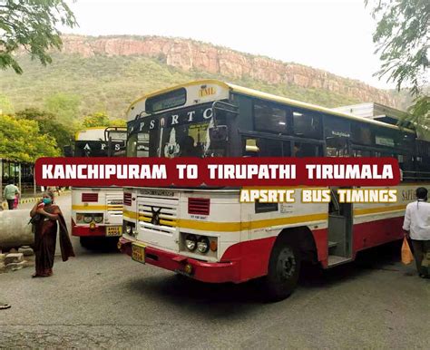 Tirupathi Temple to Kanchipuram Bus Timings | Ticket to Get Lost | Your ...