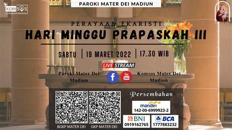 Perayaan Ekaristi Minggu Prapaskah III Sabtu 19 Maret 2022 YouTube