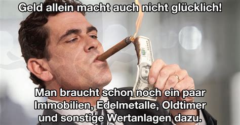 Geld allein macht nicht glücklich Fun Bild Webfail Fail Bilder