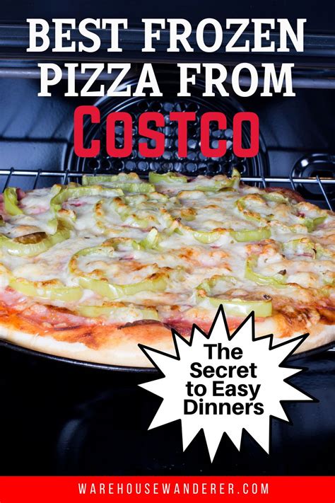 The Top Picks Unveiling The Best Frozen Pizza At Costco Warehouse