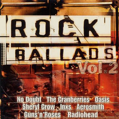 Rock Ballads Vol 2 By Various Artists Compilation Reviews Ratings