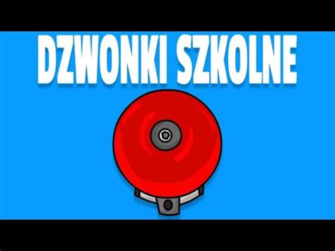 DZWONKI SZKOLNE YouTube