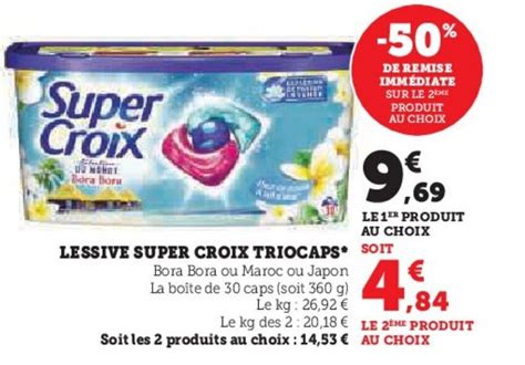 Promo Lessive Super Croix Triocaps Bora Bora Ou Maroc Ou Japon La