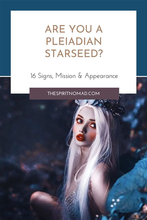 Are You A Pleiadian Starseed 16 Signs Mission And Appearance Starseed