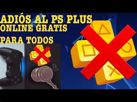 ADIÓS AL PS PLUS SONY PIERDE LA DEMANDA Y EL ONLINE SERÁ GRATIS PS4