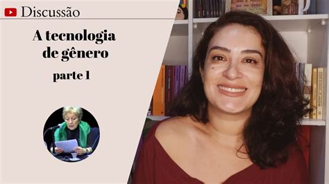 A Tecnologia De G Nero Teresa De Lauretis Leituras Feministas Para