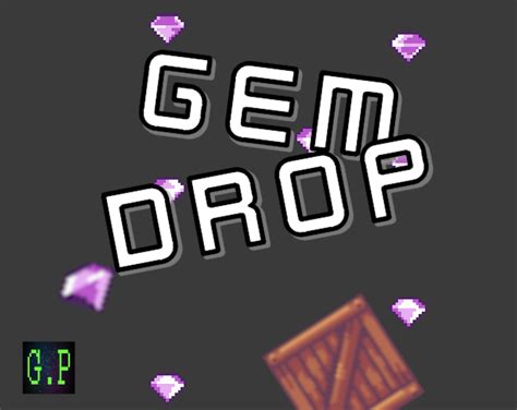 Gem Drop by Game.Play()