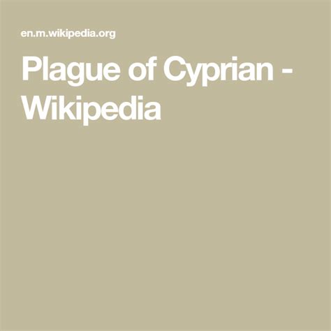 Plague of Cyprian - Wikipedia | Plague, Wikipedia, Zoology