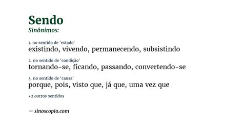 Sinonimo De Sendo Assim - Sinônimos de Sendo [por sentido] - Sinoscópio