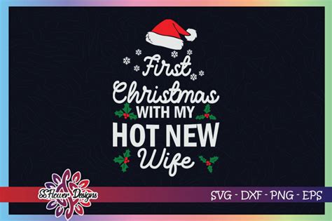 First Christmas With My Hot New Wife By Ssflowerstore TheHungryJPEG