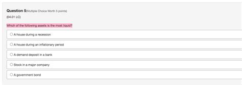 Solved Question 5 Multiple Choice Worth 5 Points 04 01 LC Chegg