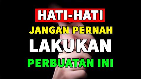 Dosa Yang Bisa Menghapus Semua Amal Baikmu Youtube