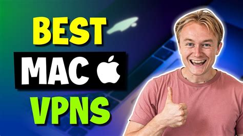 How To Use A Vpn On Your Mac Device Best Vpns For Mac Tutorial