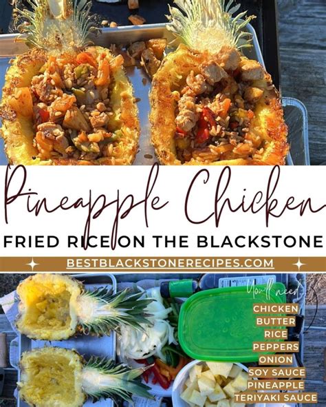 Blackstone Pineapple Chicken Fried Rice Best Blackstone Recipes