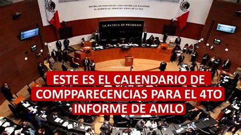 Este Es El Calendario Del Senado De Comparecencias Del Cuarto Informe