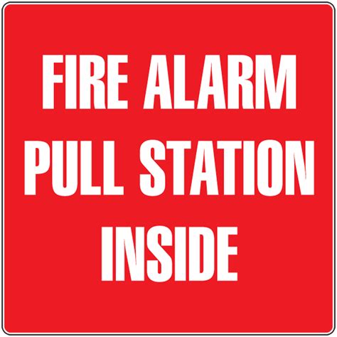 Fire Alarm Pull Station Signage