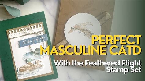 Perfect Masculine Card With The Feathered Flight Stamp Set By Stampin Up Online Exclusive