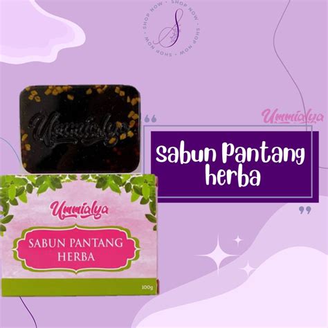 Sabun Pantang Herba Mandian Berpantang Buang Angin Dalam Badan Set