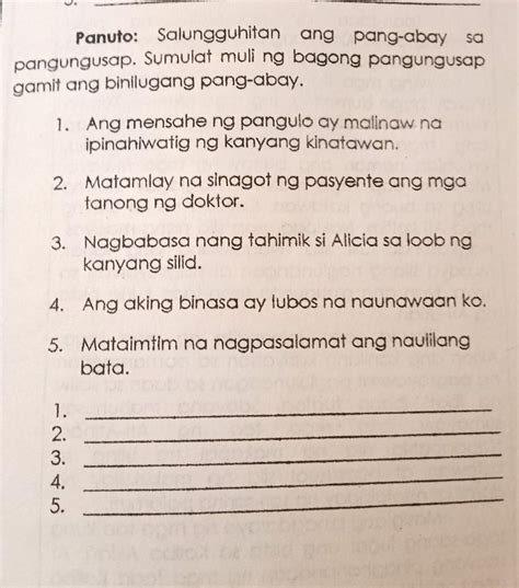 Salungguhitan Ang Pang Abay Sa Pangungusap Sumulat Muli Ng Bagong