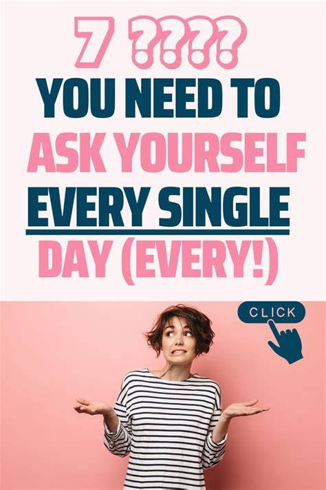 7 Questions To Ask Yourself Every Day