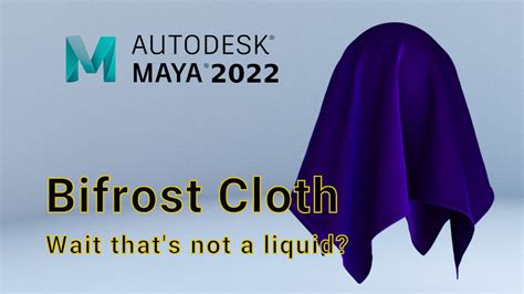 New SimplyMaya tutorial: Bifrost cloth simulation – SimplyMaya News