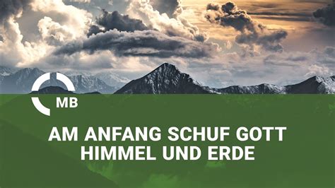 Am Anfang Schuf Gott Himmel Und Erde Predigt Von Gerhard Willems