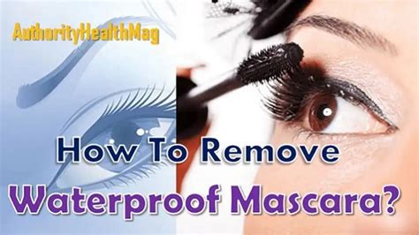 How To Remove Waterproof Mascara Without Makeup Remover