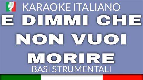 Patty Pravo E Dimmi Che Non Vuoi Morire Karaoke Strumentale Base